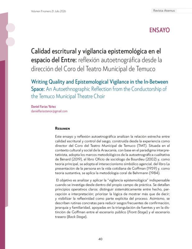 Calidad escritural y vigilancia epistemológica en el espacio del Entre: reflexión autoetnográfica desde la dirección del Coro del Teatro Municipal de Temuco